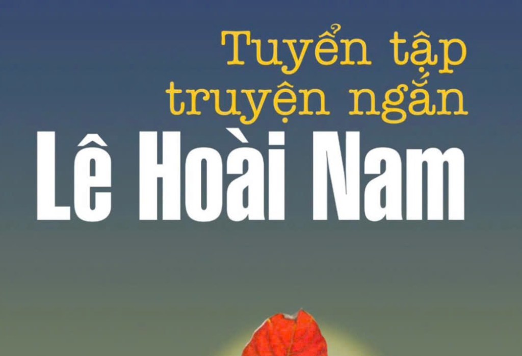 Những rung cảm khi đọc và nghe truyện ngắn “Lung lay bóng nguyệt” của nhà văn Lê Hoài&nbsp;Nam