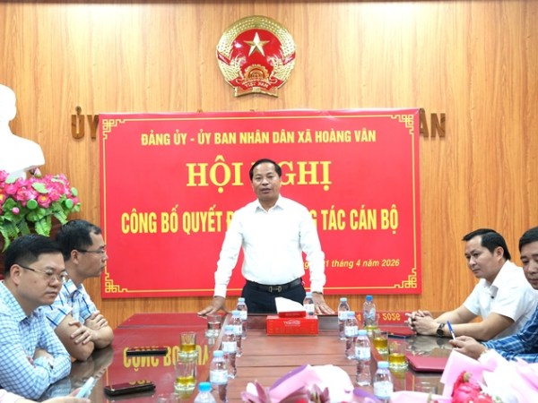 Xã Hoàng Vân tổ chức hội nghị công bố các Quyết định về công tác cán&nbsp;bộ